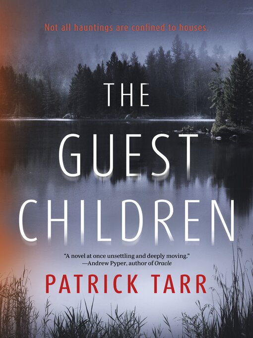 Title details for The Guest Children by Patrick Tarr - Available